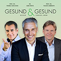 Gesund & Gesund Podcast