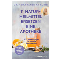 Franziska Rubin: 11 Naturheilmittel ...